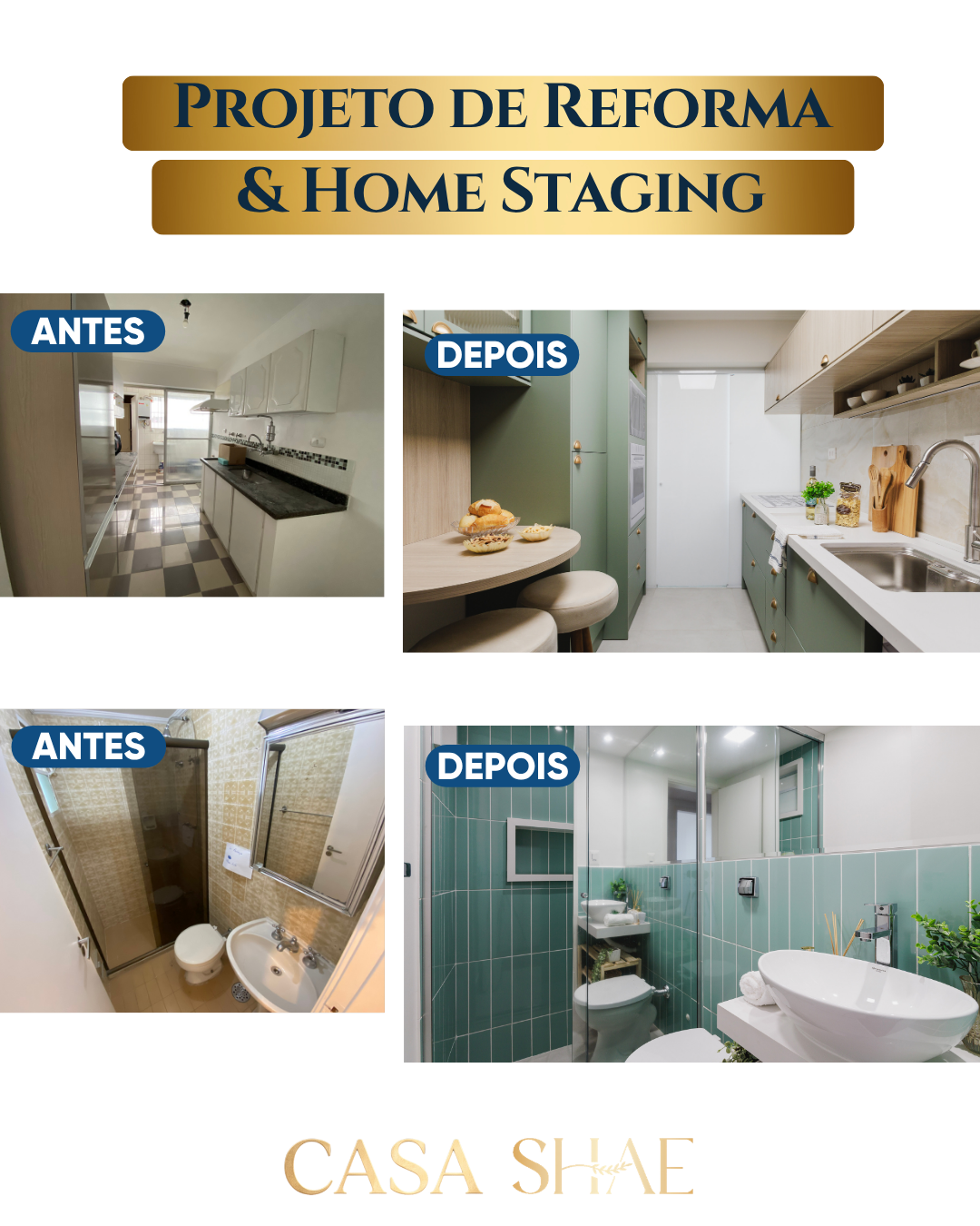 Antes e depois — Projeto de Reforma e Home Staging